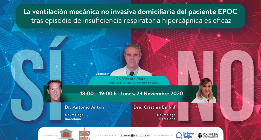 WEBINAR Ventilación Mecánica No Invasiva Domiciliaria del paciente de EPOC tras insuficiencia respiratoria